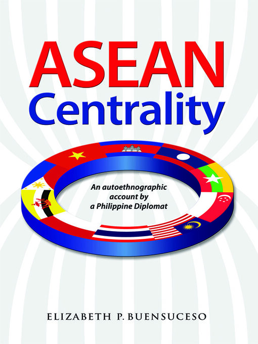 Title details for ASEAN Centrality by Elizabeth Buensuceso - Available